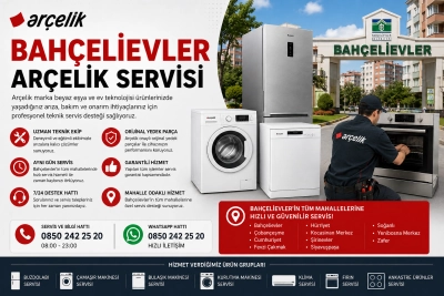 Bahçelievler Arçelik Servisi