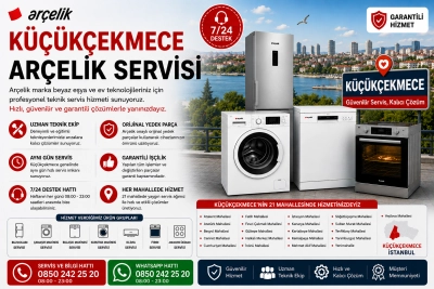 Küçükçekmece Arçelik Servisi